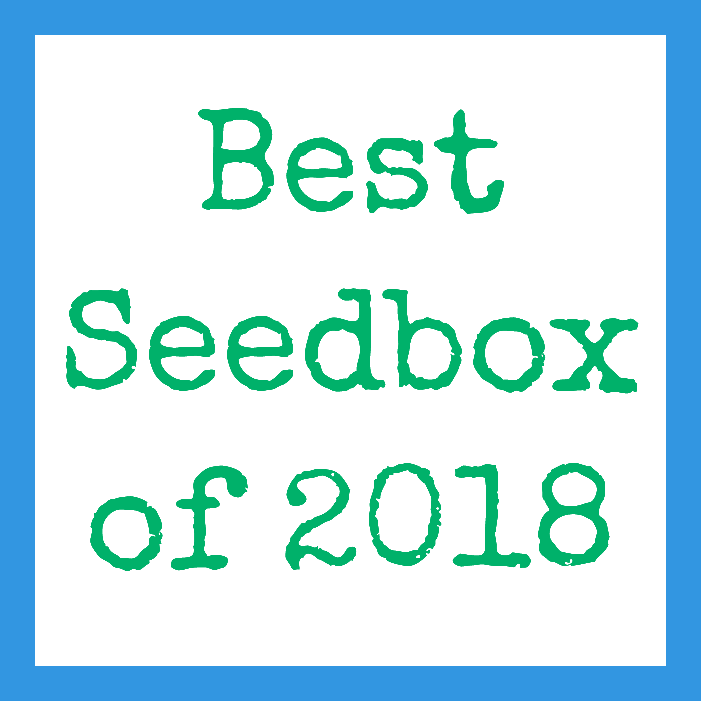 Seedbox 2018