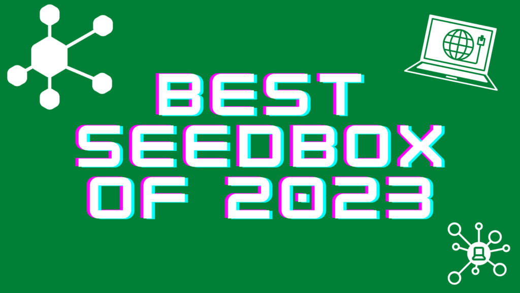 Best Seedbox